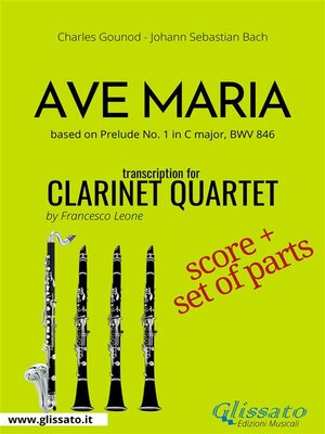 cover image of Ave Maria (Gounod)--Clarinet Quartet score & parts